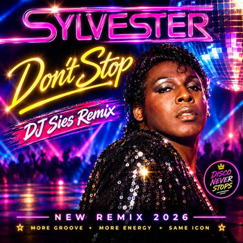 Hoes van Sylvester - Don't Stop